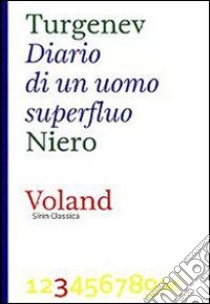 Diario di un uomo superfluo. E-book. Formato EPUB ebook di Ivan Turgenev