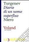 Diario di un uomo superfluo. E-book. Formato EPUB ebook