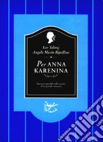 Per Anna Karenina. E-book. Formato EPUB ebook