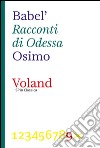 Racconti di Odessa. E-book. Formato EPUB ebook di Isaak Babel'