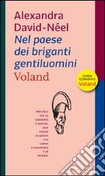 Nel paese dei briganti gentiluomini. E-book. Formato EPUB ebook