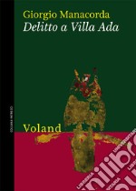 Delitto a villa Ada. E-book. Formato EPUB ebook