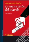 La mano destra del diavolo. E-book. Formato EPUB ebook