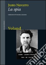 La spia. E-book. Formato EPUB ebook