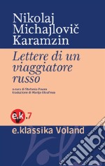 Lettere di un viaggiatore russo. E-book. Formato EPUB ebook