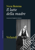 Il latte della madre. E-book. Formato EPUB ebook