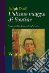 L'ultimo viaggio di Soutine. E-book. Formato EPUB ebook di Ralph Dutli