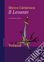 Il Levante. E-book. Formato EPUB ebook