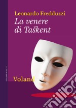 La venere di Taškent. E-book. Formato EPUB