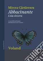 Abbacinante. L'ala sinistra. E-book. Formato EPUB ebook