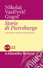 Storie di Pietroburgo. E-book. Formato EPUB