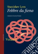 Febbre da fieno. E-book. Formato EPUB ebook