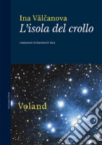 L'isola del crollo. E-book. Formato EPUB ebook