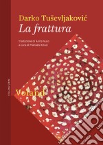 La frattura. E-book. Formato EPUB ebook