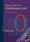 Il detenuto zero. E-book. Formato EPUB ebook