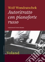 Autoritratto con pianoforte russo. E-book. Formato EPUB