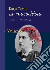 La masochista. E-book. Formato EPUB ebook