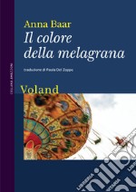 Il colore della melagrana. E-book. Formato EPUB