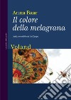 Il colore della melagrana. E-book. Formato EPUB ebook