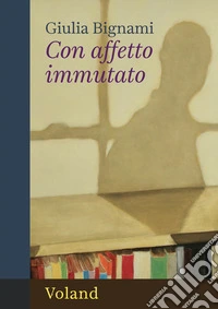 Con affetto immutato. E-book. Formato EPUB ebook
