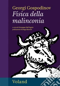 Fisica della malinconia: Nuova edizione. E-book. Formato EPUB ebook