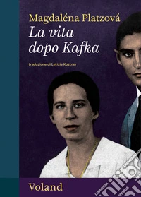 La vita dopo Kafka. E-book. Formato EPUB ebook