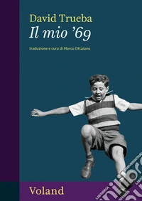 Il mio '69. E-book. Formato EPUB ebook