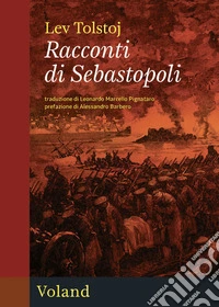 Racconti di Sebastopoli. E-book. Formato EPUB ebook