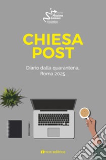 Chiesa post: Diario dal futuro. E-book. Formato EPUB ebook di Fabrizio Carletti