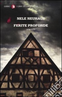 Ferite profonde. E-book. Formato PDF ebook di Neuhaus Nele