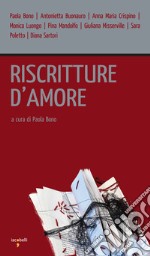 Riscritture d'amore. E-book. Formato PDF ebook