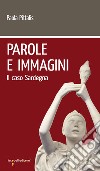 Parole e immagini: Il caso Sardegna. E-book. Formato EPUB ebook