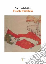 Fuochi d'artificio. E-book. Formato EPUB ebook