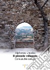 Il piccolo villaggio. E-book. Formato EPUB ebook