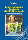 I primi ventiquattro Cruciverba più difficili del mondo: (con tutte le soluzioni e relativi chiarimenti). E-book. Formato PDF ebook