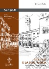 Treviso e la sua MarcaItinerari di fiume e d'arte. E-book. Formato PDF ebook