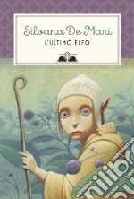 L'ultimo elfo. E-book. Formato EPUB