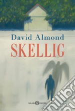 Skellig. E-book. Formato PDF ebook