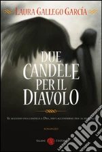Due candele per il diavolo. E-book. Formato EPUB
