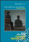 L'assassino qualcosa lascia. E-book. Formato EPUB ebook di Rosa Mogliasso