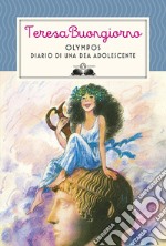 Olympos. Diario di una dea adolescente. E-book. Formato PDF ebook