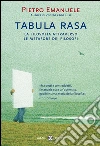 Tabula rasa. La filosofia attraverso le metafore dei filosofi. E-book. Formato EPUB ebook di Pietro Emanuele