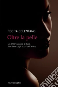 Oltre la pelle. E-book. Formato EPUB ebook