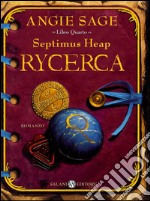 Rycerca. Septimus Heap. E-book. Formato EPUB ebook