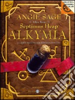 Alkymia. Septimus Heap. E-book. Formato EPUB ebook