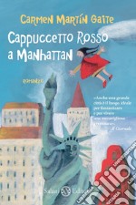 Cappuccetto rosso a Manhattan. E-book. Formato EPUB ebook