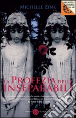 La profezia delle inseparabili. E-book. Formato EPUB ebook