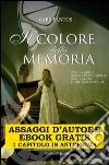 Il colore della memoria. E-book. Formato EPUB ebook di Care Santos