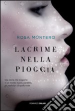 Lacrime nella pioggia. E-book. Formato EPUB ebook