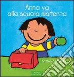 Anna va alla scuola materna. E-book. Formato EPUB ebook